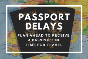 passport delays